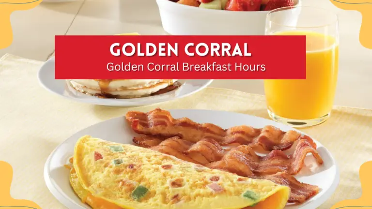 Golden Corral Breakfast Hours