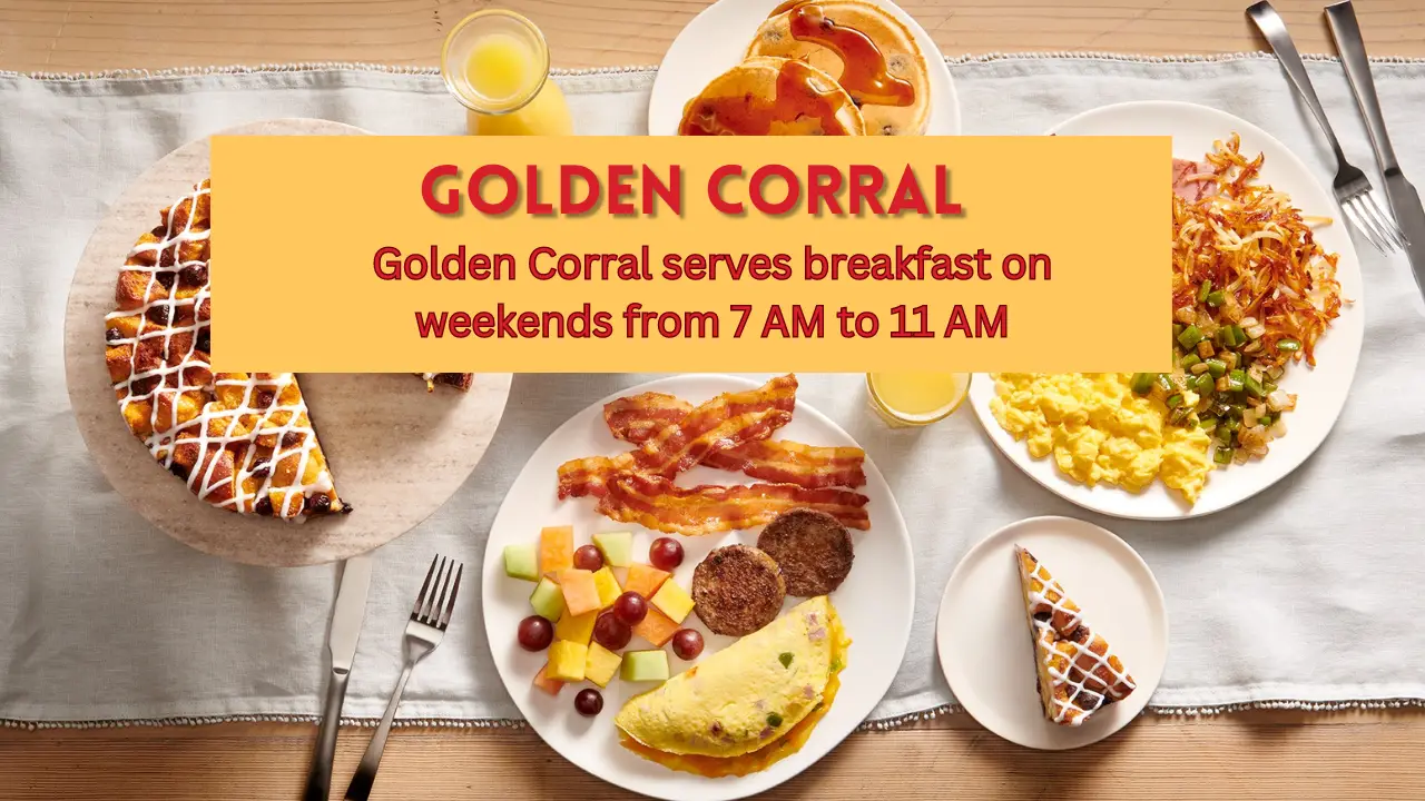 Golden Corral Breakfast Hours 2025 And Menu Prices