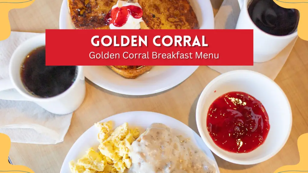 Golden Corral Breakfast Menu