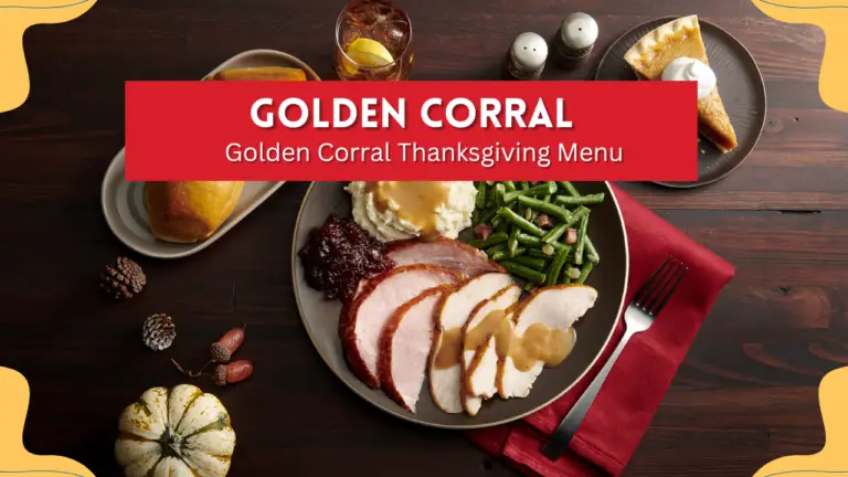 Golden Corral Thanksgiving Menu