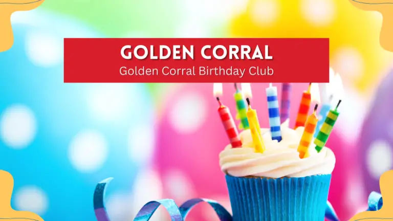 Golden Corral Birthday Club