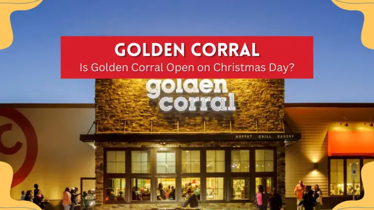 Is Golden Corral Open on Christmas Day?