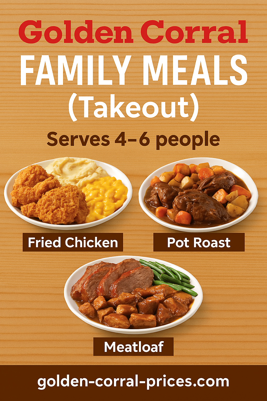 Golden Corral Menu Prices for Buffets (Breakfast, Lunch & Dinner) Golden Corral Family Meals for take out