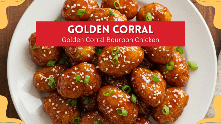 Golden Corral Bourbon Chicken Recipe (Sweet, Savory & Easy) Golden Corral Bourbon Chicken